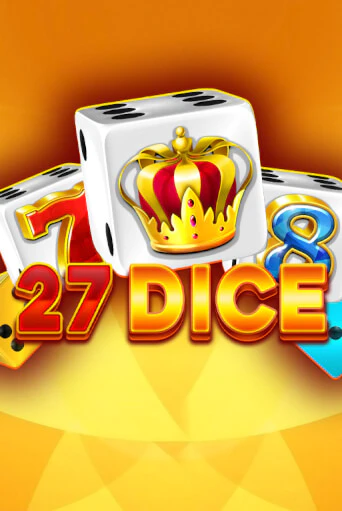 27 Dice от  демо версия | VAVADA без регистрации
