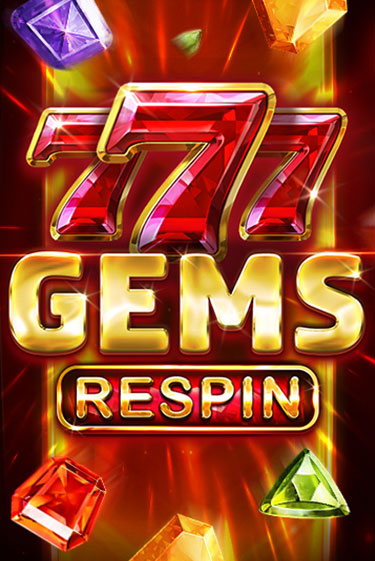 777 Gems Respin от  демо версия | VAVADA без регистрации