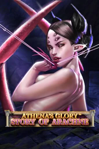 Athena's Glory - Story Of Arachne от  демо версия | VAVADA без регистрации