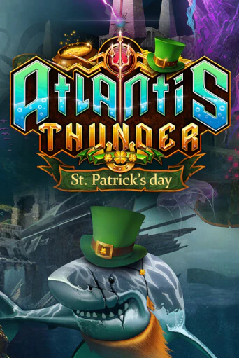 Atlantis Thunder St Patrick's Edition от  демо версия | VAVADA без регистрации