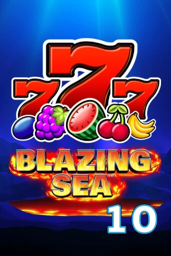Blazing Sea 10 от  демо версия | VAVADA без регистрации