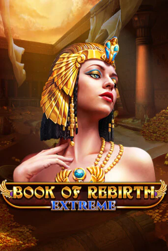 Book Of Rebirth - Extreme от  демо версия | VAVADA без регистрации