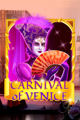Carnival Of Venice от  демо версия | VAVADA без регистрации