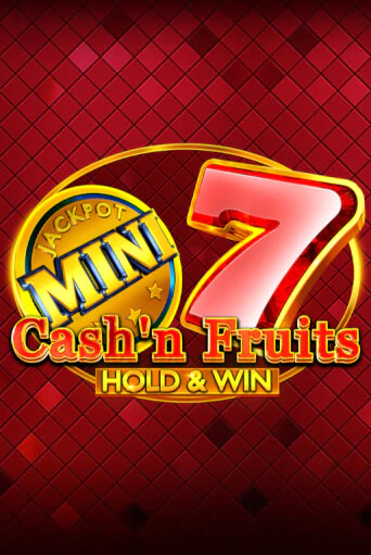 Cash'n Fruits Hold and Win от  демо версия | VAVADA без регистрации