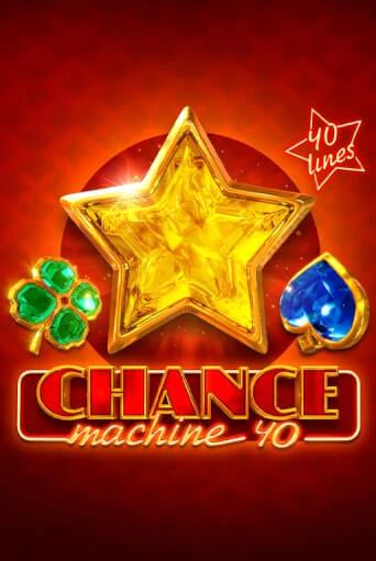 Chance Machine 40 от  демо версия | VAVADA без регистрации