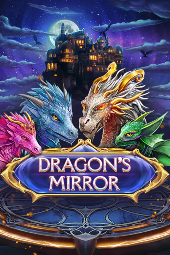 Dragon’s Mirror от  демо версия | VAVADA без регистрации