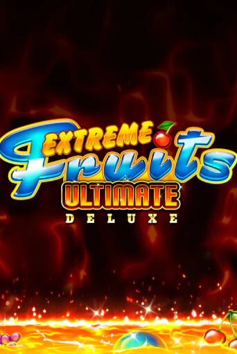 Extreme Fruits Ultimate Deluxe от  демо версия | VAVADA без регистрации