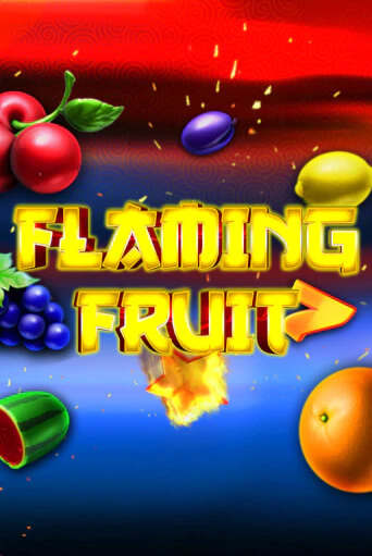 Flaming Fruit от  демо версия | VAVADA без регистрации