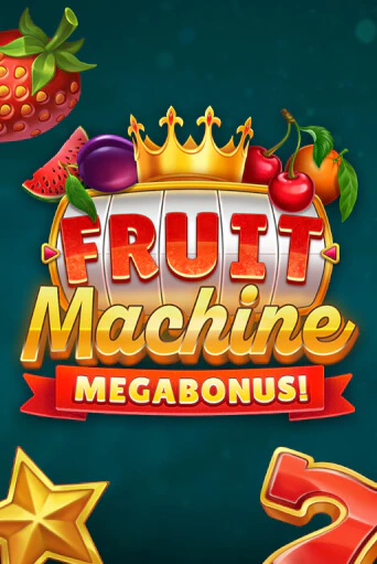 Fruit Machine: Megabonus! от  демо версия | VAVADA без регистрации