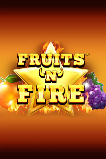 Fruits'n'Fire от  демо версия | VAVADA без регистрации