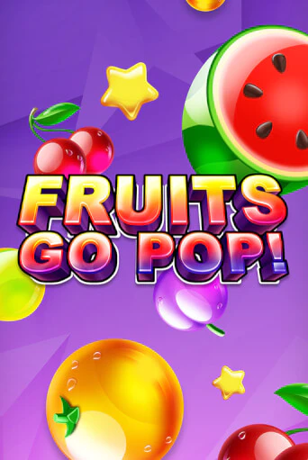 Fruits Go Pop! от  демо версия | VAVADA без регистрации