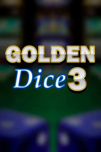Golden Dice 3 от  демо версия | VAVADA без регистрации