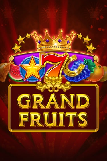 Grand Fruits от  демо версия | VAVADA без регистрации