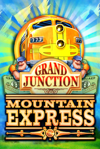 Grand Junction : Mountain Express от  демо версия | VAVADA без регистрации