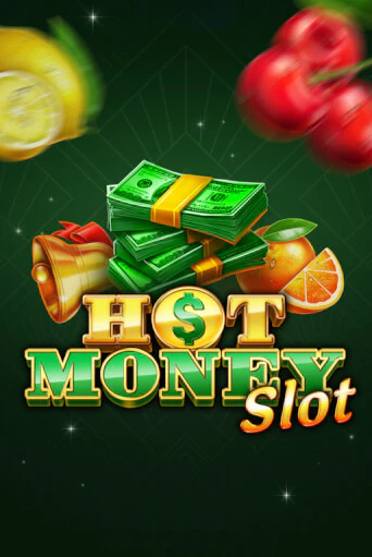 Hot Money Slot от  демо версия | VAVADA без регистрации