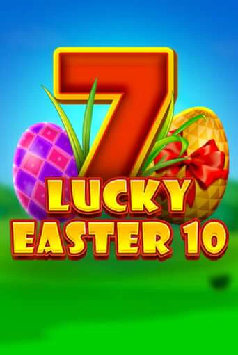 Lucky Easter 10 от  демо версия | VAVADA без регистрации