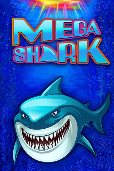 Mega Shark от  демо версия | VAVADA без регистрации