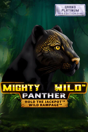 Mighty Wild: Panther Grand Platinum Edition от  демо версия | VAVADA без регистрации
