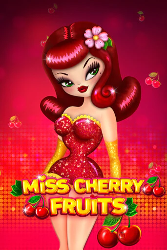Miss Cherry Fruits от  демо версия | VAVADA без регистрации