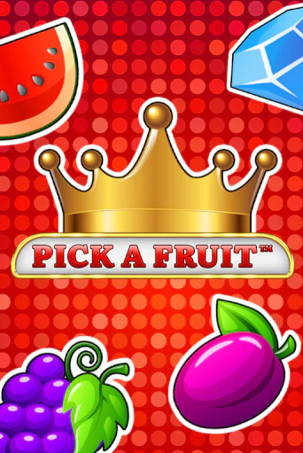 Pick a Fruit от  демо версия | VAVADA без регистрации