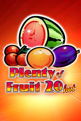 Plenty of Fruit 20 Hot от  демо версия | VAVADA без регистрации