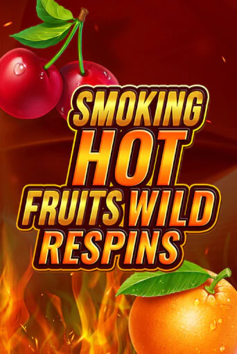 Smoking Hot Fruit Wild Respin от  демо версия | VAVADA без регистрации