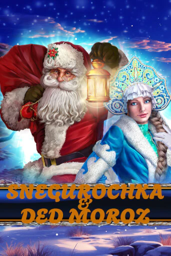 Snegurochka & Ded Moroz от  демо версия | VAVADA без регистрации