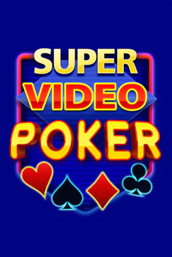Super Video Poker от  демо версия | VAVADA без регистрации