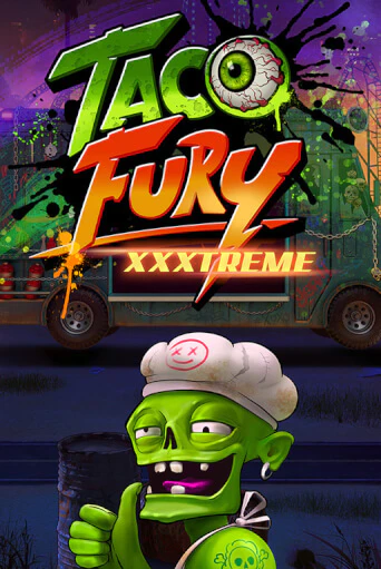 Taco Fury Xxxtreme от  демо версия | VAVADA без регистрации