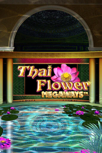 Thai Flower Megaways™ от  демо версия | VAVADA без регистрации