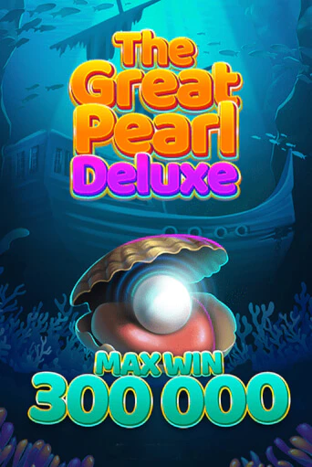 The Great Pearl Deluxe от  демо версия | VAVADA без регистрации