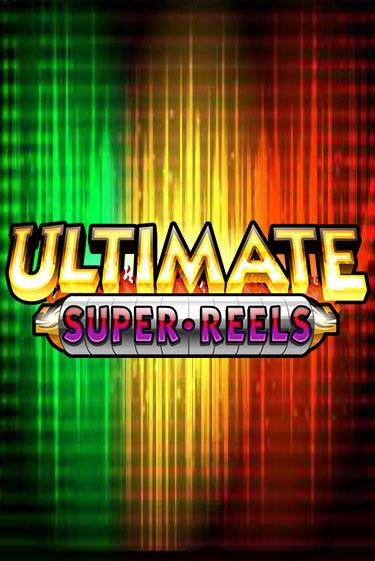 Ultimate Super Reels от  демо версия | VAVADA без регистрации