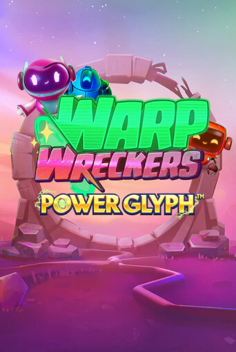 Warp Wreckers Power Glyph от  демо версия | VAVADA без регистрации