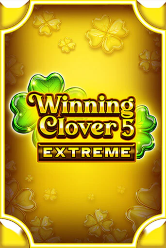 Winning Clover 5 Extreme от  демо версия | VAVADA без регистрации