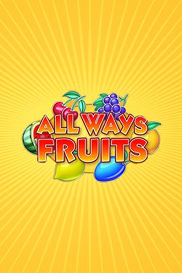 All Ways Fruits от  демо версия | VAVADA без регистрации