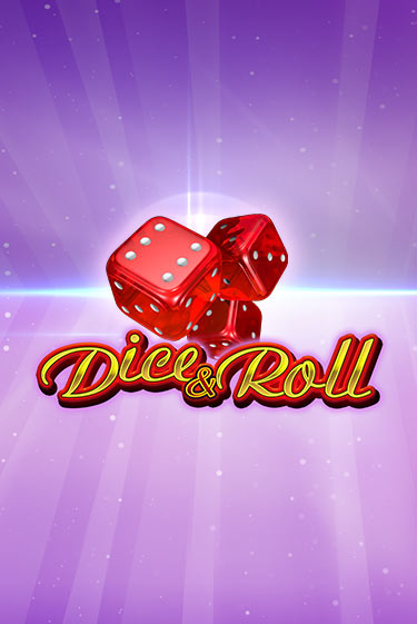 Dice & Roll от  демо версия | VAVADA без регистрации