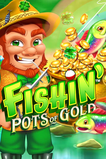 Fishin' Pots of Gold от  демо версия | VAVADA без регистрации