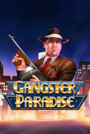 Gangster Paradise от  демо версия | VAVADA без регистрации