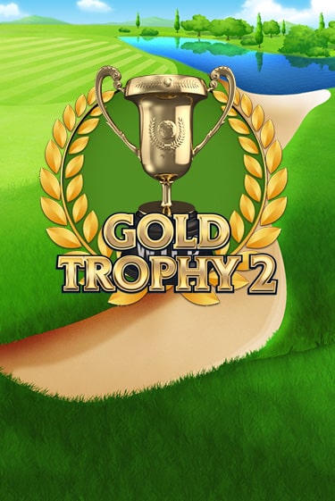 Gold Trophy 2 от  демо версия | VAVADA без регистрации