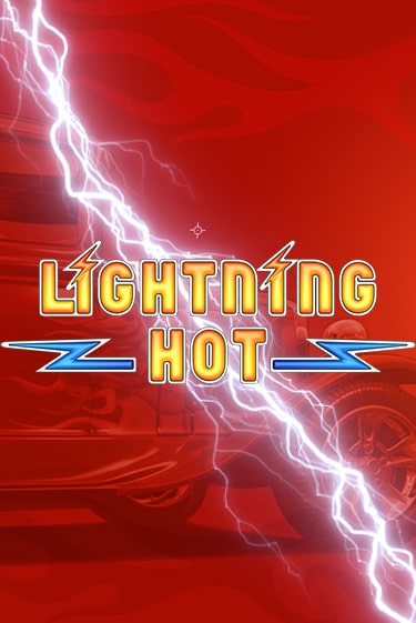 Lightning Hot от  демо версия | VAVADA без регистрации