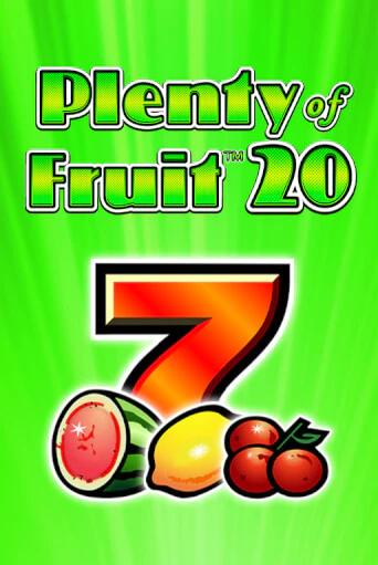 Plenty of Fruit 20 от  демо версия | VAVADA без регистрации